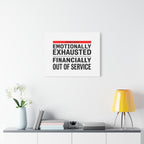 Emotionally Exhausted Financially Out of Service Canvas | cost of living crisis, receipt aesthetic