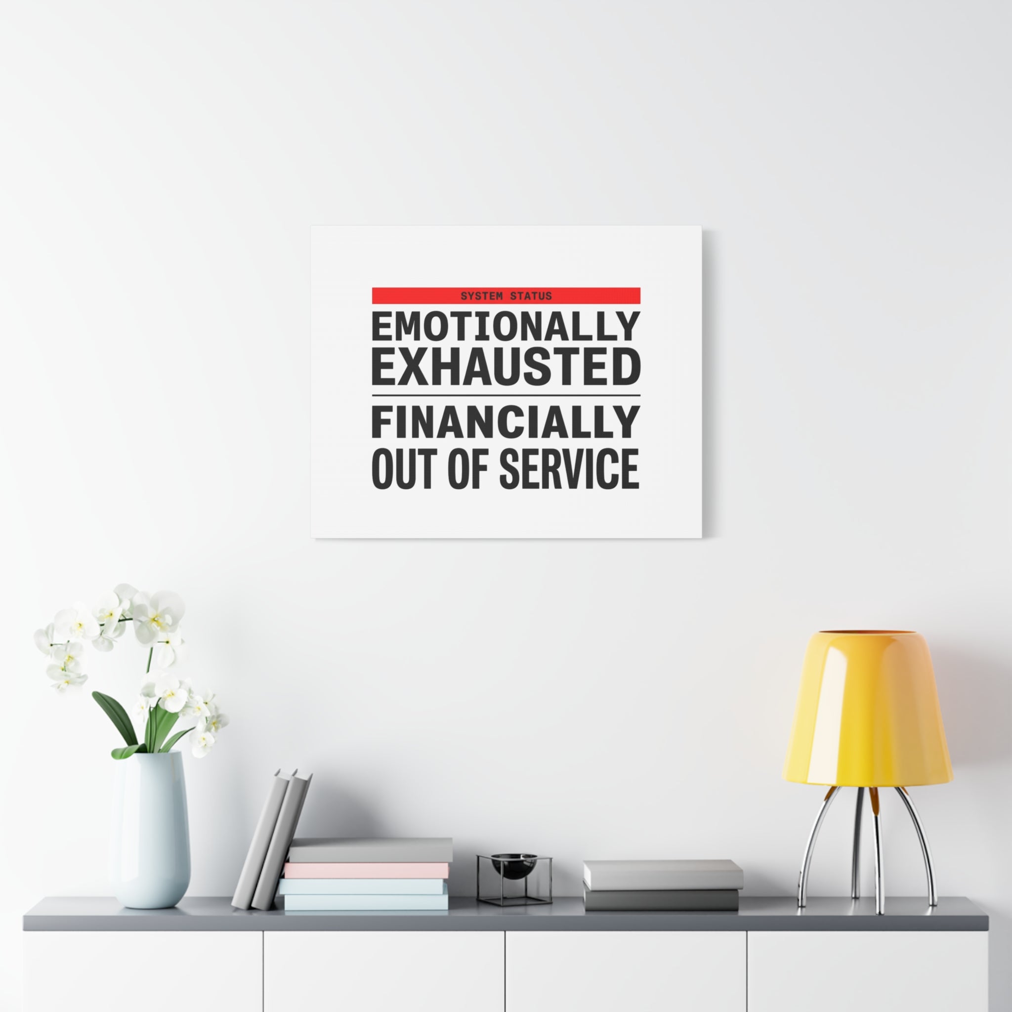 Emotionally Exhausted Financially Out of Service Canvas | cost of living crisis, receipt aesthetic