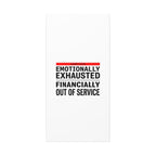 Emotionally Exhausted Financially Out of Service Canvas | cost of living crisis, receipt aesthetic