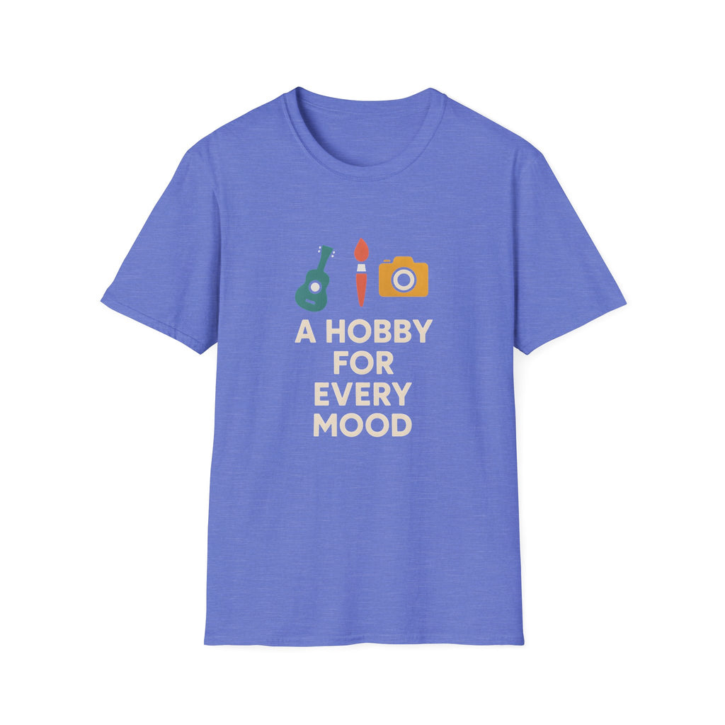 Hobby for Every Mood T-Shirt