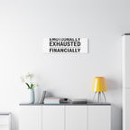 Emotionally Exhausted Financially Out of Service Canvas | cost of living crisis, receipt aesthetic