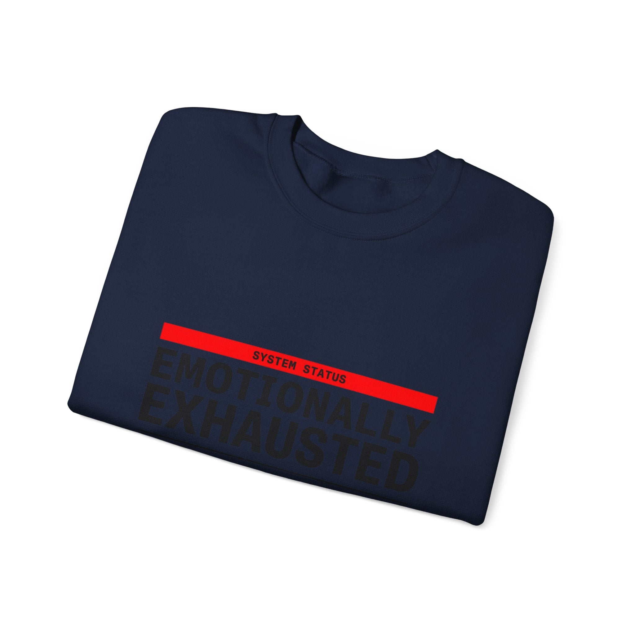 Emotionally Exhausted, Financially Out of Service Sweatshirt | cost of living crisis, budget humor