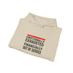 Emotionally Exhausted, Financially Out Of Service Hoodie | budget humor, receipt aesthetic