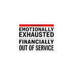 Emotionally Exhausted Financially Out of Service Sticker | cost of living crisis, budget humor