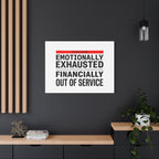 Emotionally Exhausted Financially Out of Service Canvas | cost of living crisis, receipt aesthetic