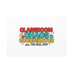 Classroom Chaos Coordinator Canvas | Teacher Appreciation, Teacher Life