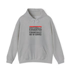 Emotionally Exhausted, Financially Out Of Service Hoodie | budget humor, receipt aesthetic