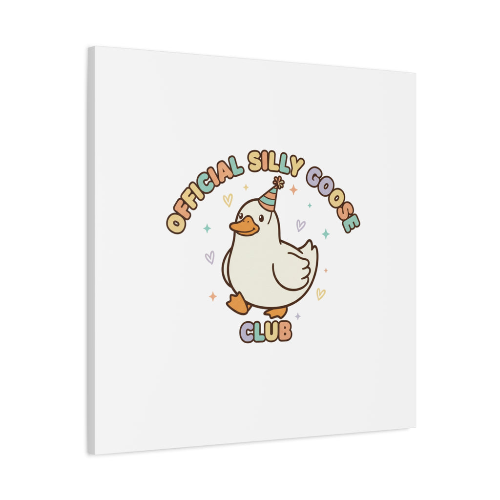 Silly Goose Club Canvas | wholesome meme, cute animal pun