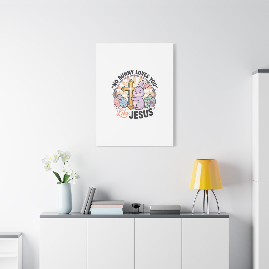 No Bunny Loves You Like Jesus Canvas | Easter Christian, Church Humor, Pastel Retro