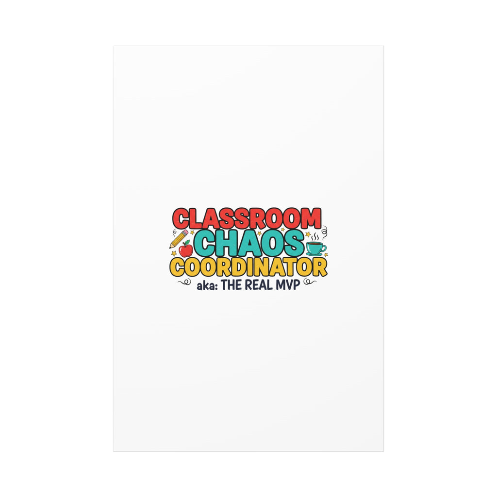 Classroom Chaos Coordinator Canvas | Teacher Appreciation, Teacher Life