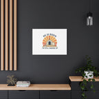 He Is Risen I'm Still Waking Up Canvas | Easter Christian Humor