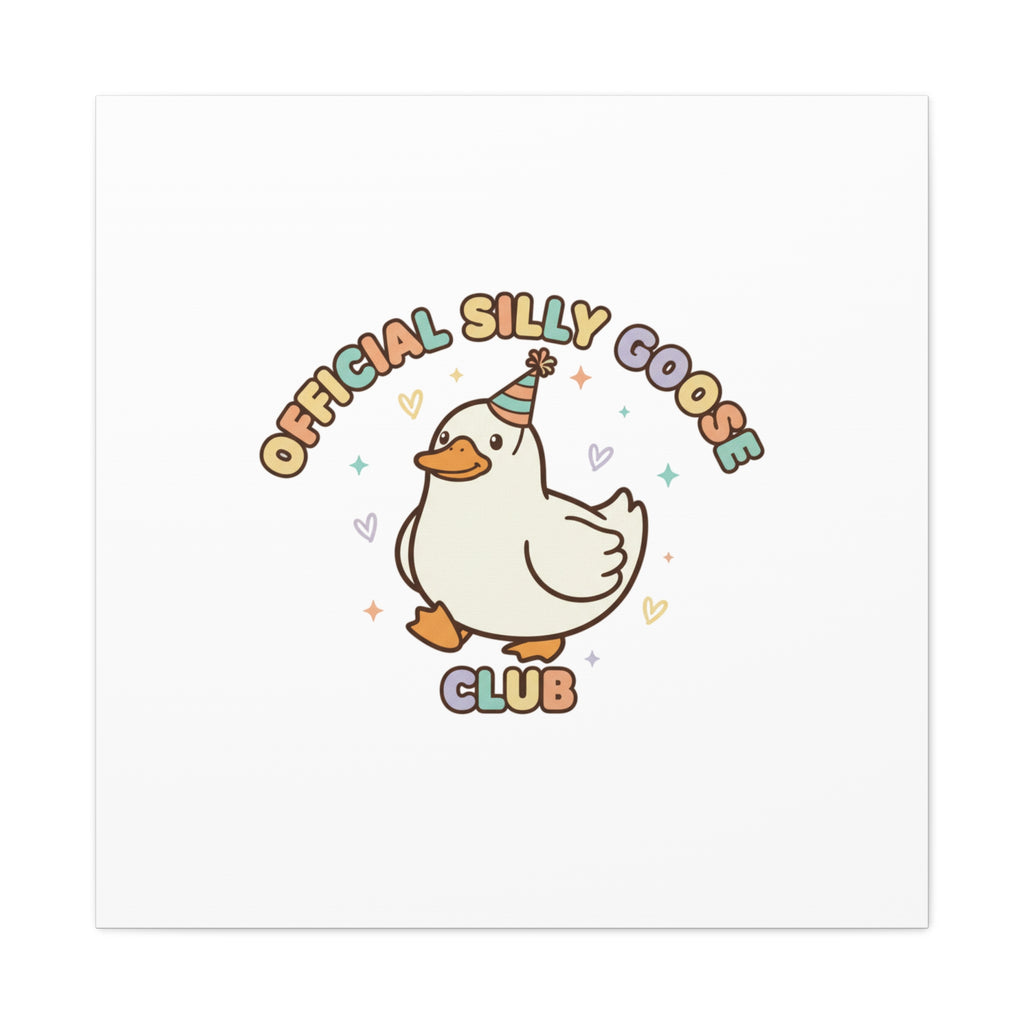Silly Goose Club Canvas | wholesome meme, cute animal pun