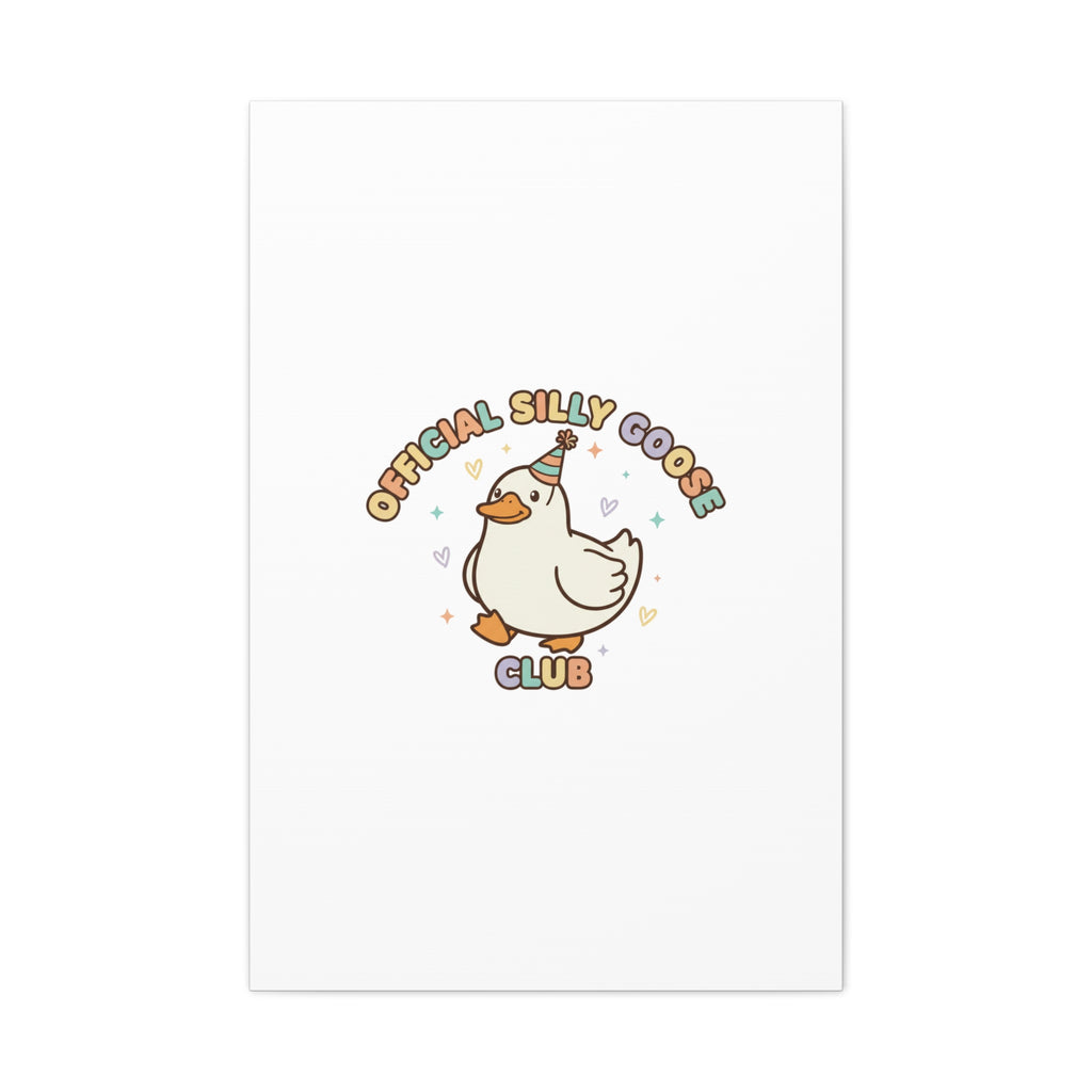 Silly Goose Club Canvas | wholesome meme, cute animal pun