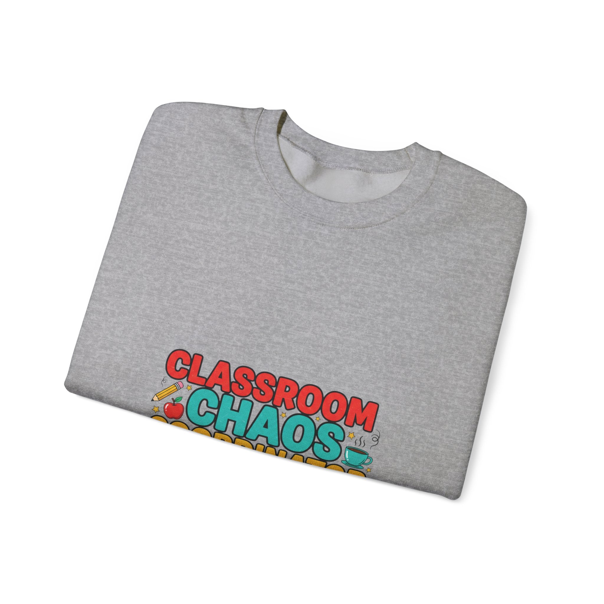 Classroom Chaos Coordinator Crewneck Sweatshirt | teacher appreciation, teacher life