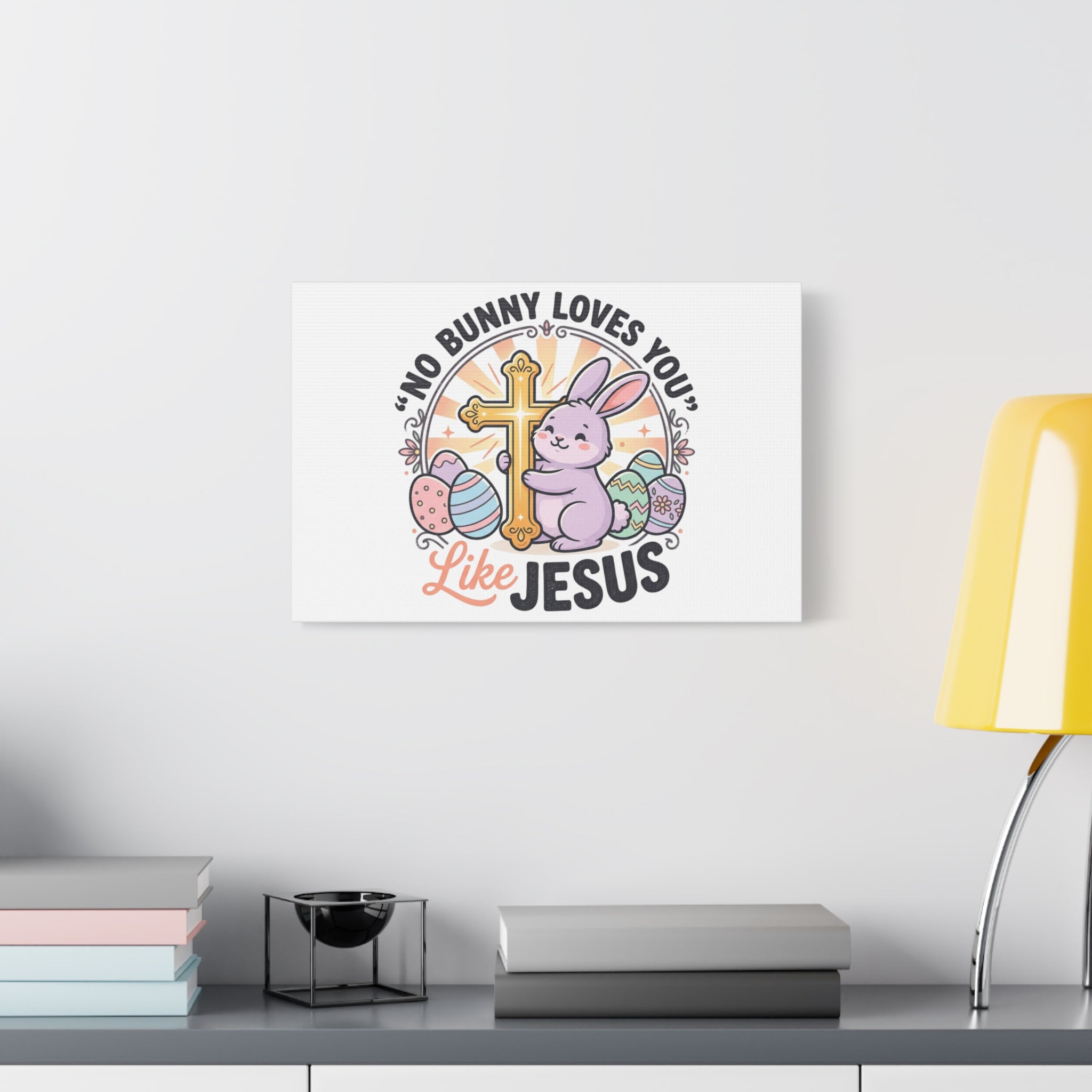 No Bunny Loves You Like Jesus Canvas | Easter Christian, Church Humor, Pastel Retro