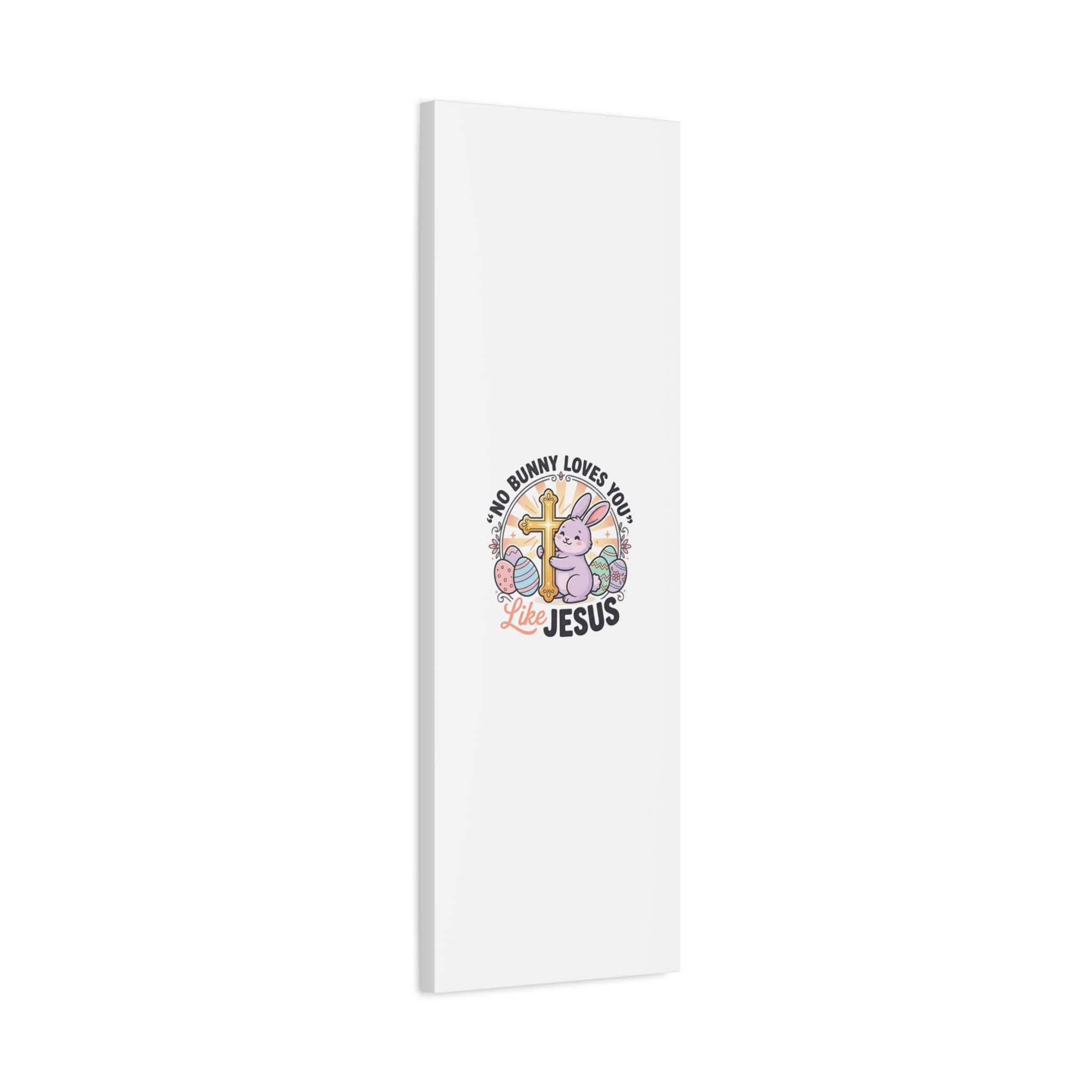 No Bunny Loves You Like Jesus Canvas | Easter Christian, Church Humor, Pastel Retro