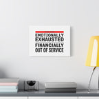 Emotionally Exhausted Financially Out of Service Canvas | cost of living crisis, receipt aesthetic