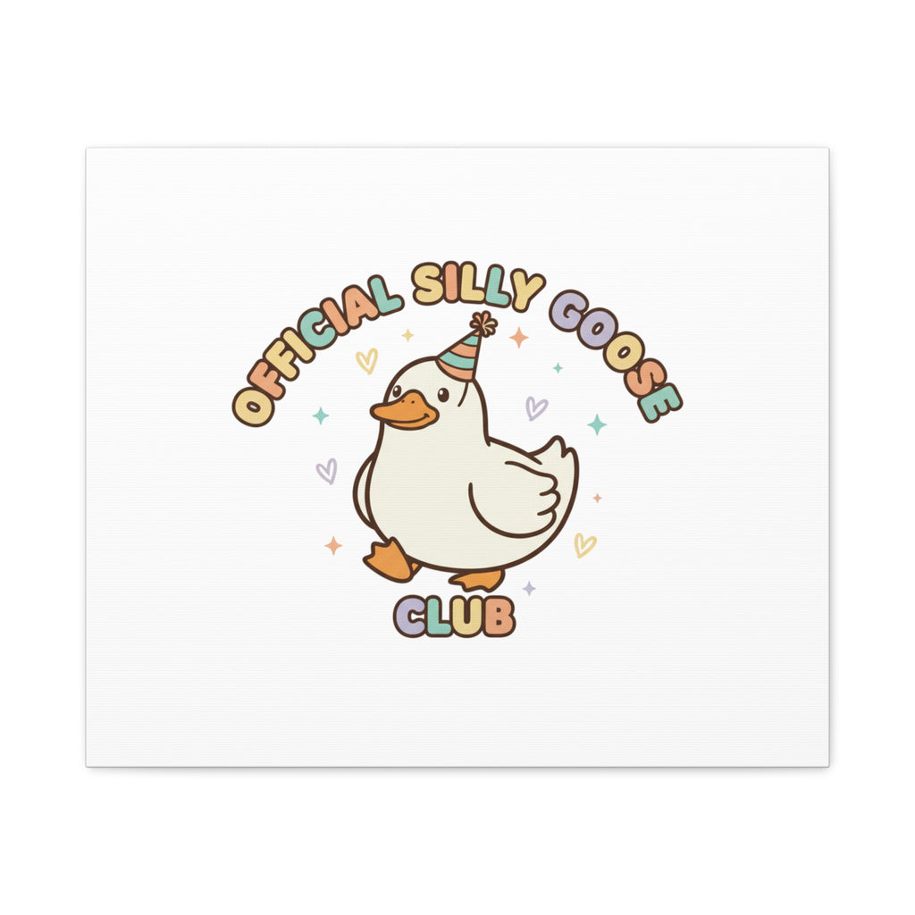 Silly Goose Club Canvas | wholesome meme, cute animal pun