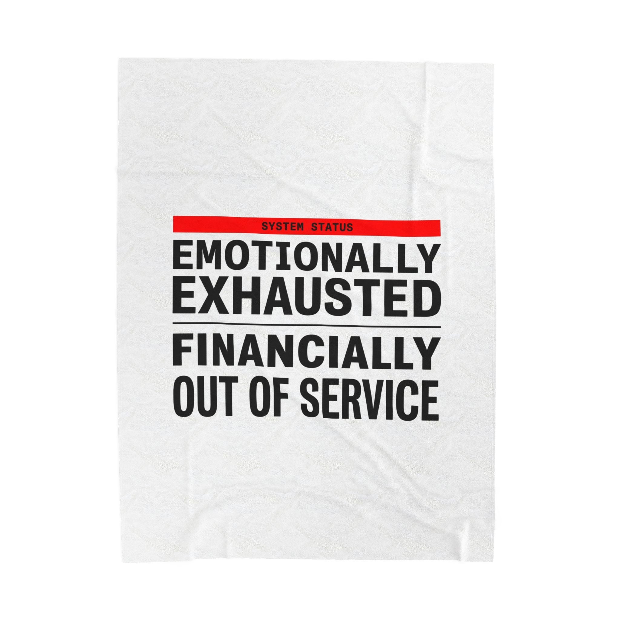 Emotionally Exhausted Financially Out of Service Blanket | cost of living crisis, budget humor