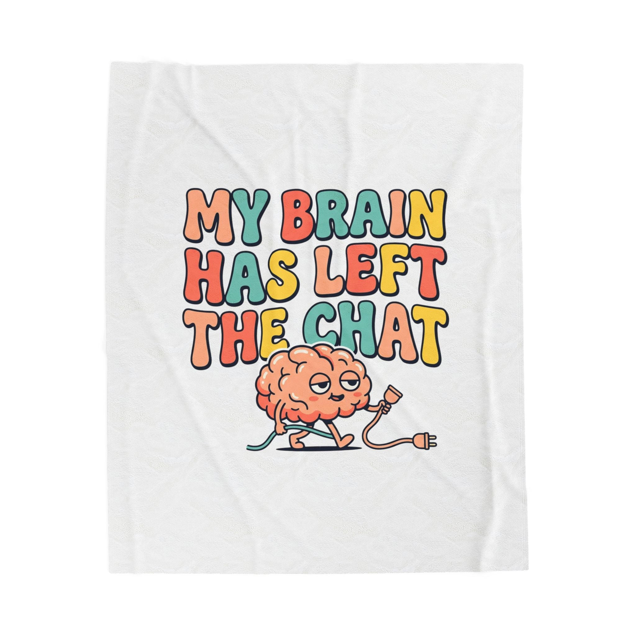 White t-shirt with colorful text 'My Brain Has Left The Chat' and a cartoon brain character on a white background.