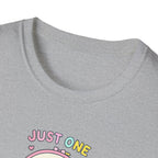 Just One More Stitch T-Shirt