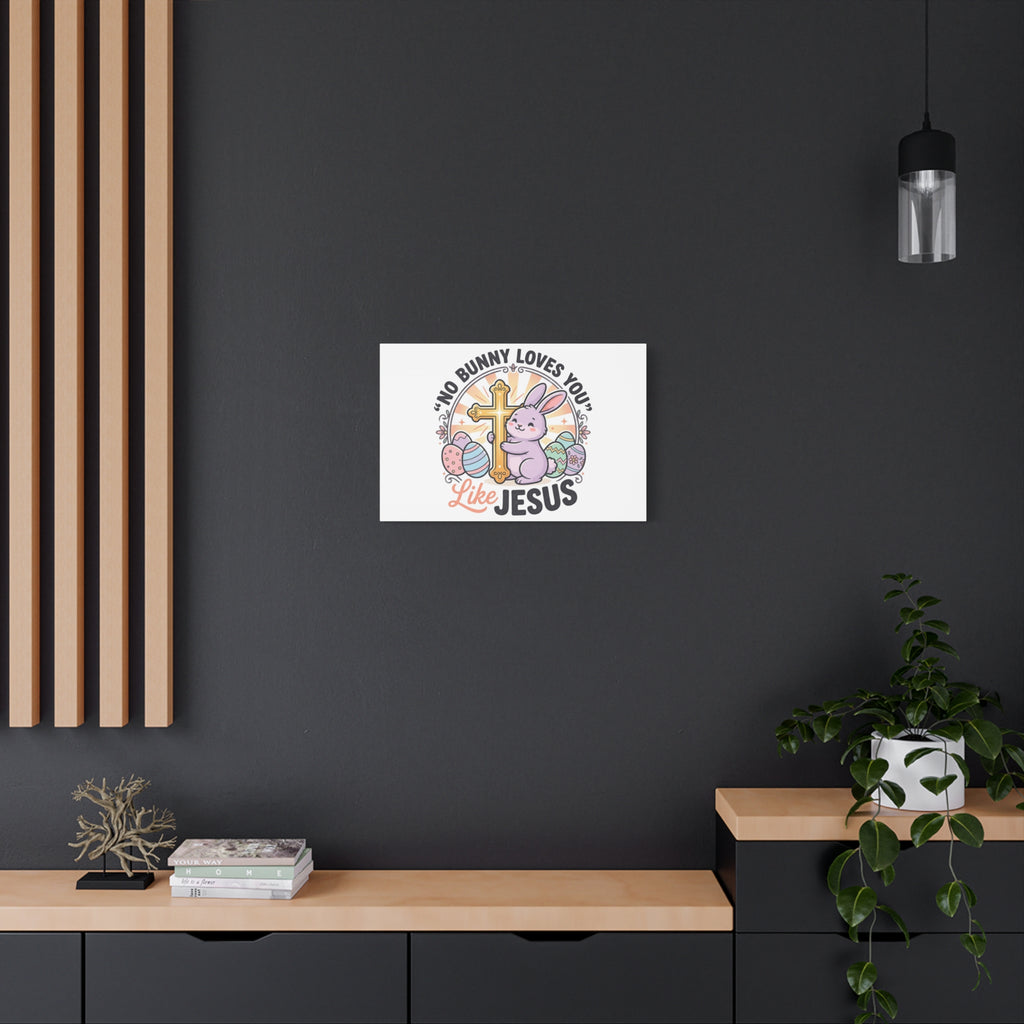 No Bunny Loves You Like Jesus Canvas | Easter Christian, Church Humor, Pastel Retro
