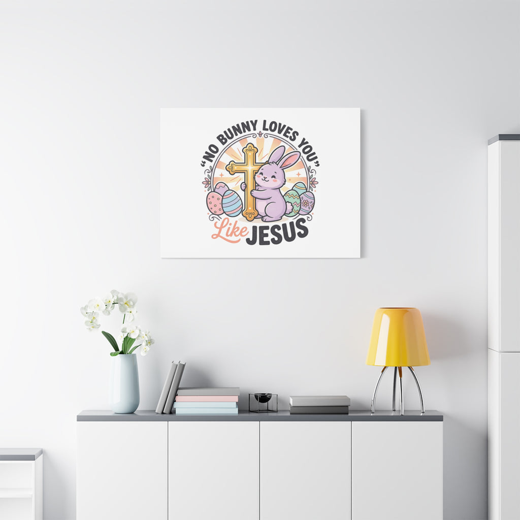 No Bunny Loves You Like Jesus Canvas | Easter Christian, Church Humor, Pastel Retro