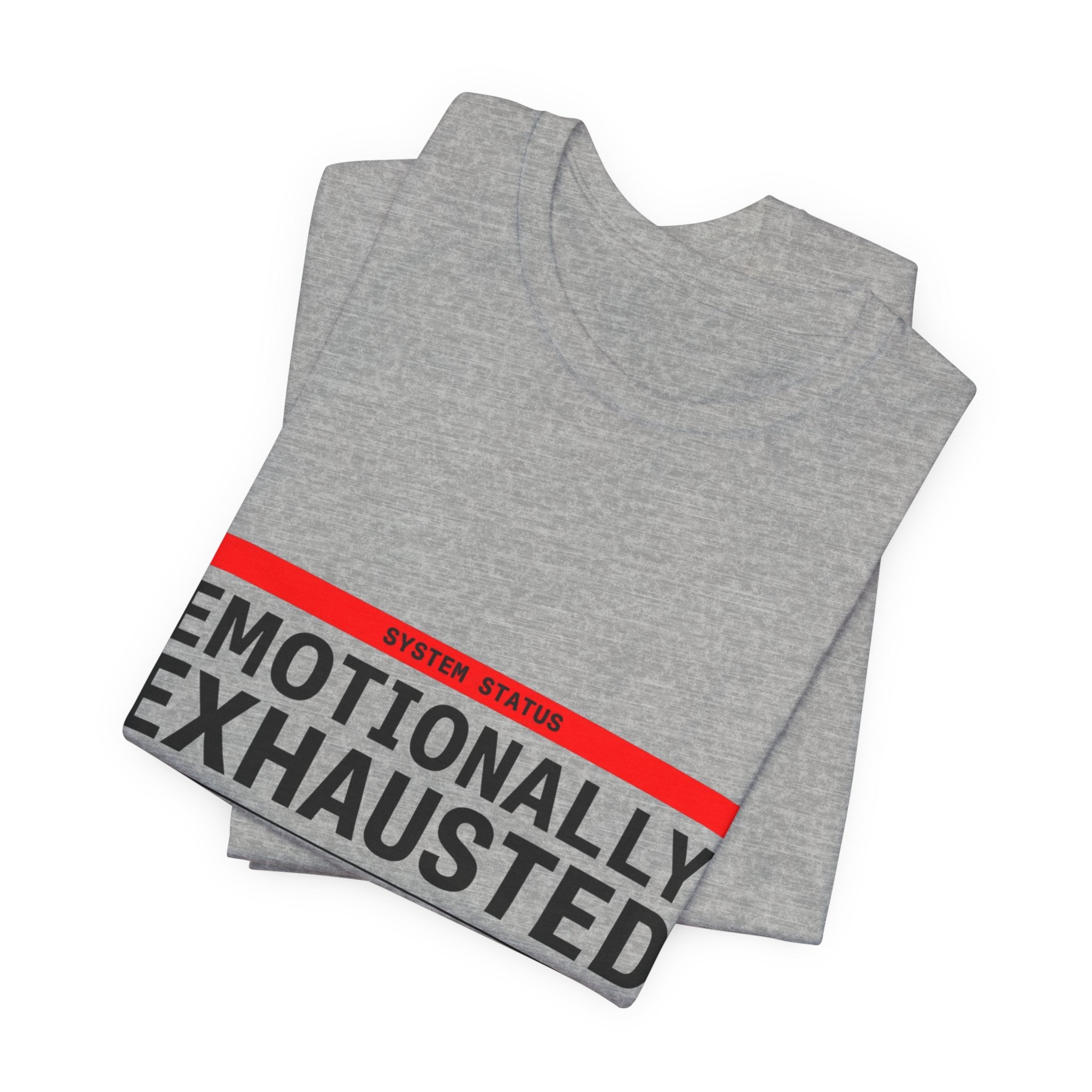 Emotionally Exhausted, Financially Out of Service Tee | cost of living crisis, budget humor