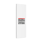 Emotionally Exhausted Financially Out of Service Canvas | cost of living crisis, receipt aesthetic