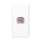 Teaching Powered by Caffeine & Patience Canvas | Teacher Appreciation Gifts