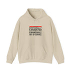 Emotionally Exhausted, Financially Out Of Service Hoodie | budget humor, receipt aesthetic
