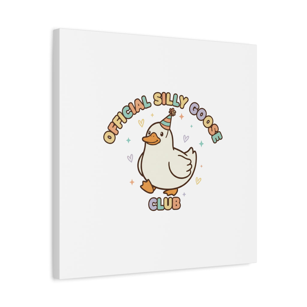 Silly Goose Club Canvas | wholesome meme, cute animal pun