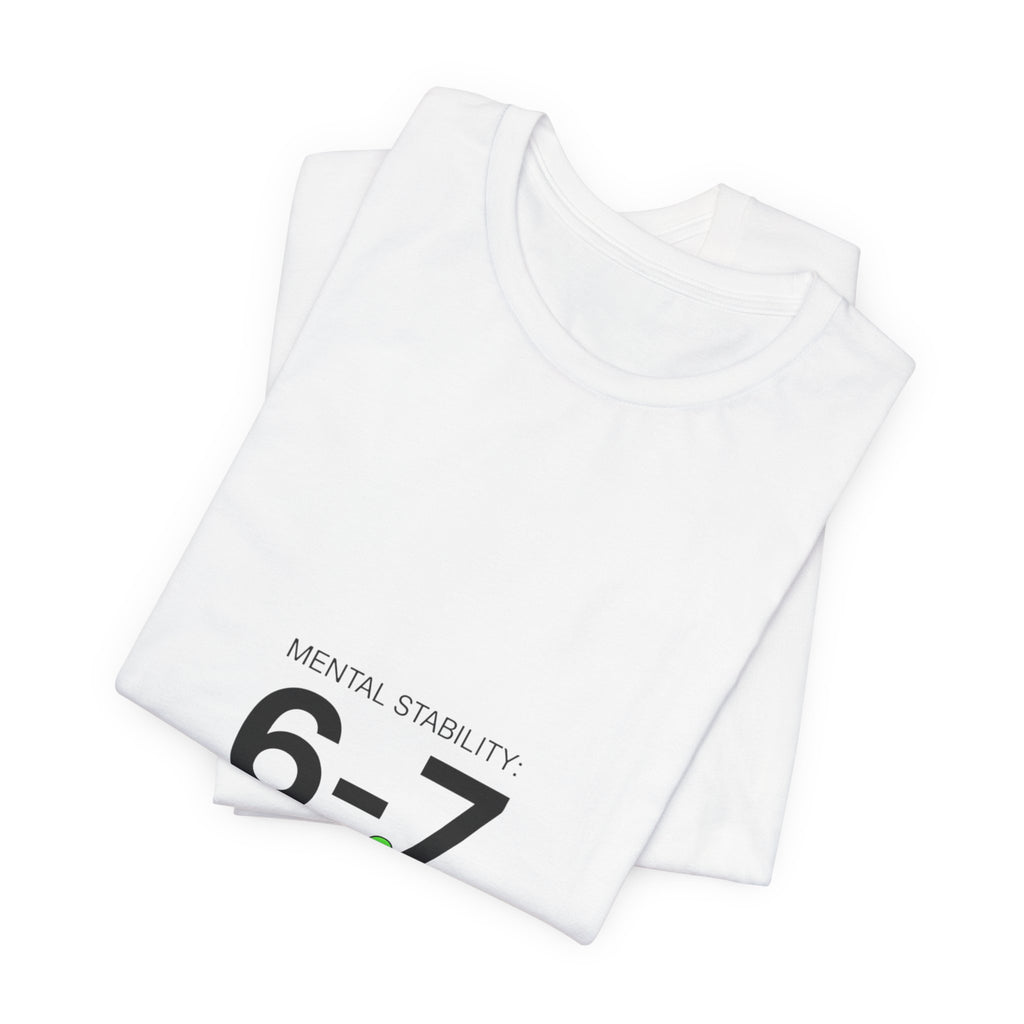 6-7 Minimalist Numeric Meme Tee | 67 shirt, absurdist humor