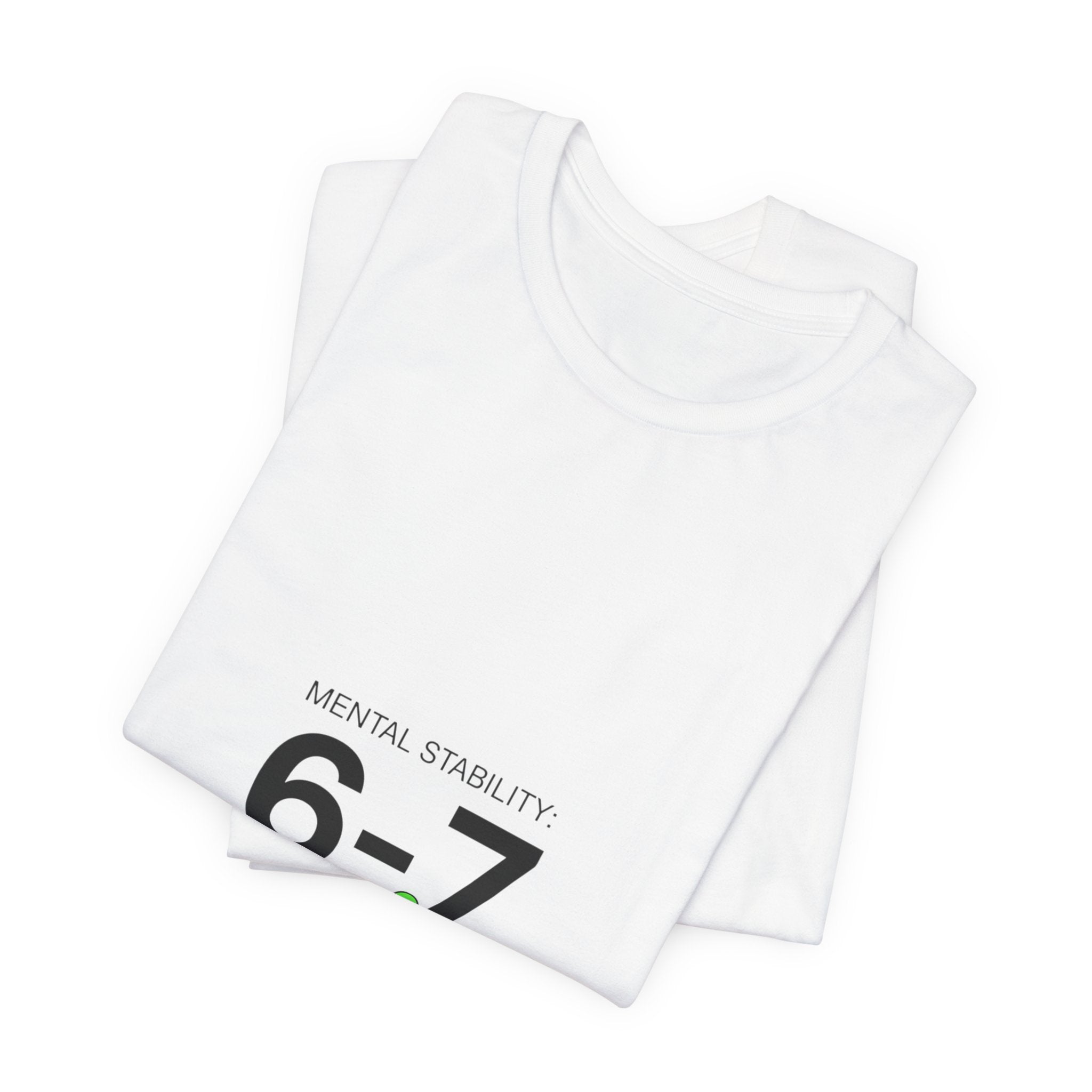 6-7 Minimalist Numeric Meme Tee | 67 shirt, absurdist humor