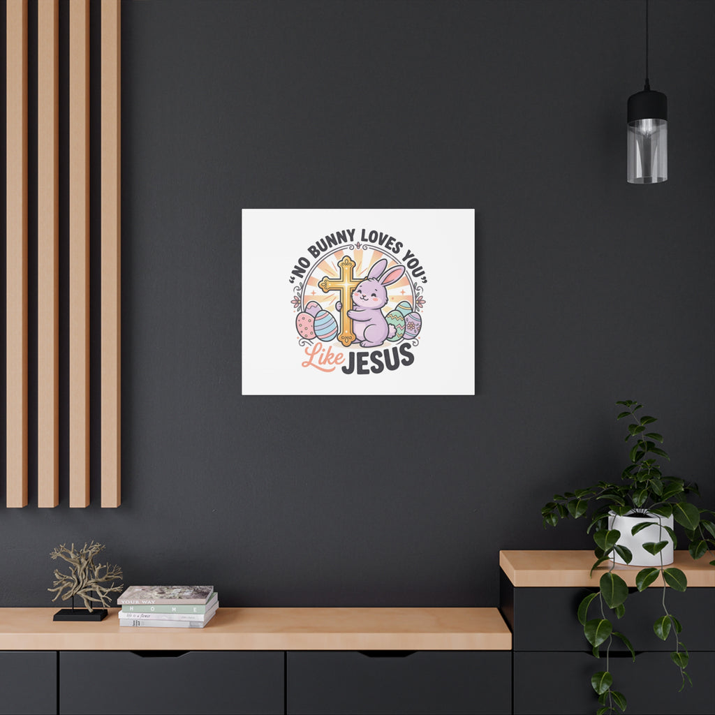 No Bunny Loves You Like Jesus Canvas | Easter Christian, Church Humor, Pastel Retro