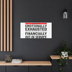 Emotionally Exhausted Financially Out of Service Canvas | cost of living crisis, receipt aesthetic