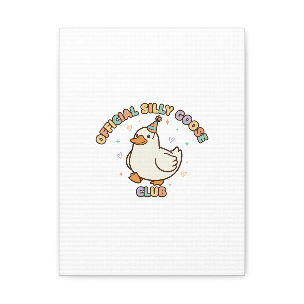 Silly Goose Club Canvas | wholesome meme, cute animal pun