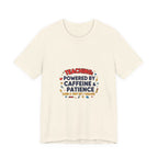 Teaching Powered by Caffeine & Patience Tee | Teacher Appreciation, Teacher Life