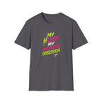 My Hobby Weekend Obsession T-Shirt