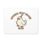 Silly Goose Club Canvas | wholesome meme, cute animal pun