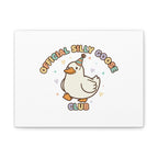 Silly Goose Club Canvas | wholesome meme, cute animal pun