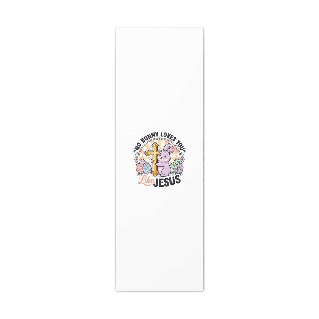 No Bunny Loves You Like Jesus Canvas | Easter Christian, Church Humor, Pastel Retro