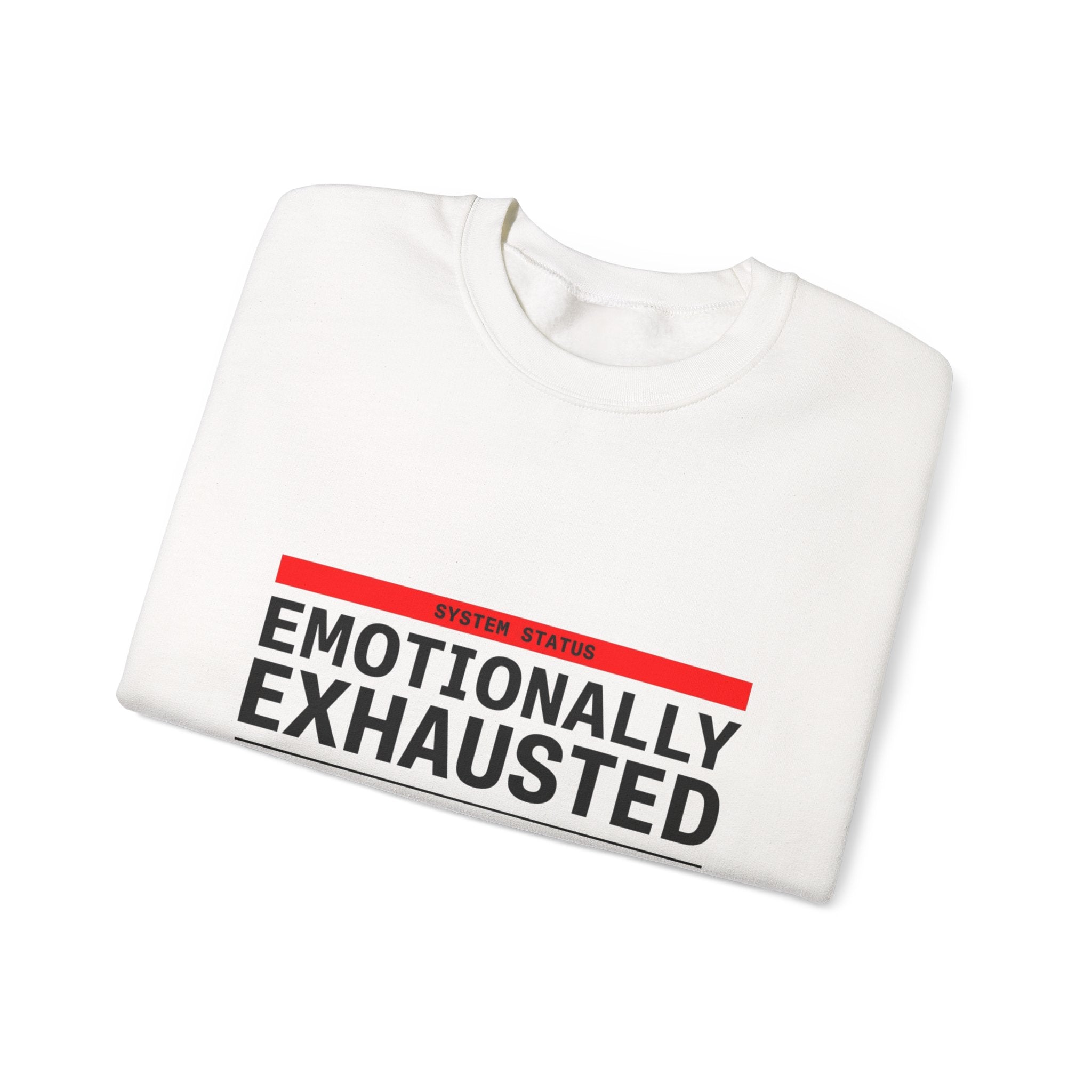 Emotionally Exhausted, Financially Out of Service Sweatshirt | cost of living crisis, budget humor