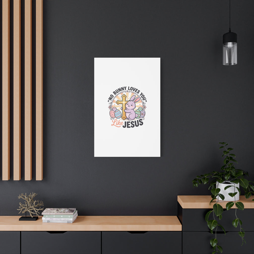 No Bunny Loves You Like Jesus Canvas | Easter Christian, Church Humor, Pastel Retro