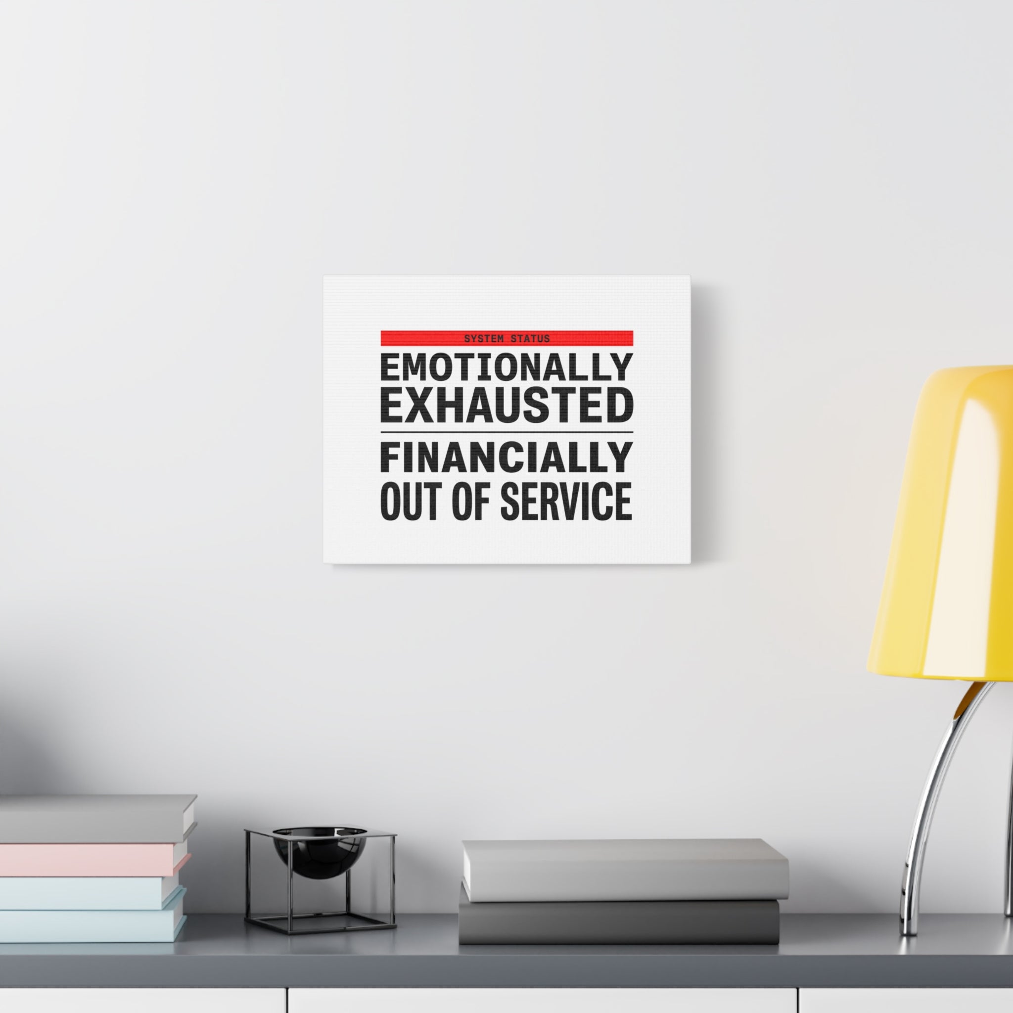 Emotionally Exhausted Financially Out of Service Canvas | cost of living crisis, receipt aesthetic