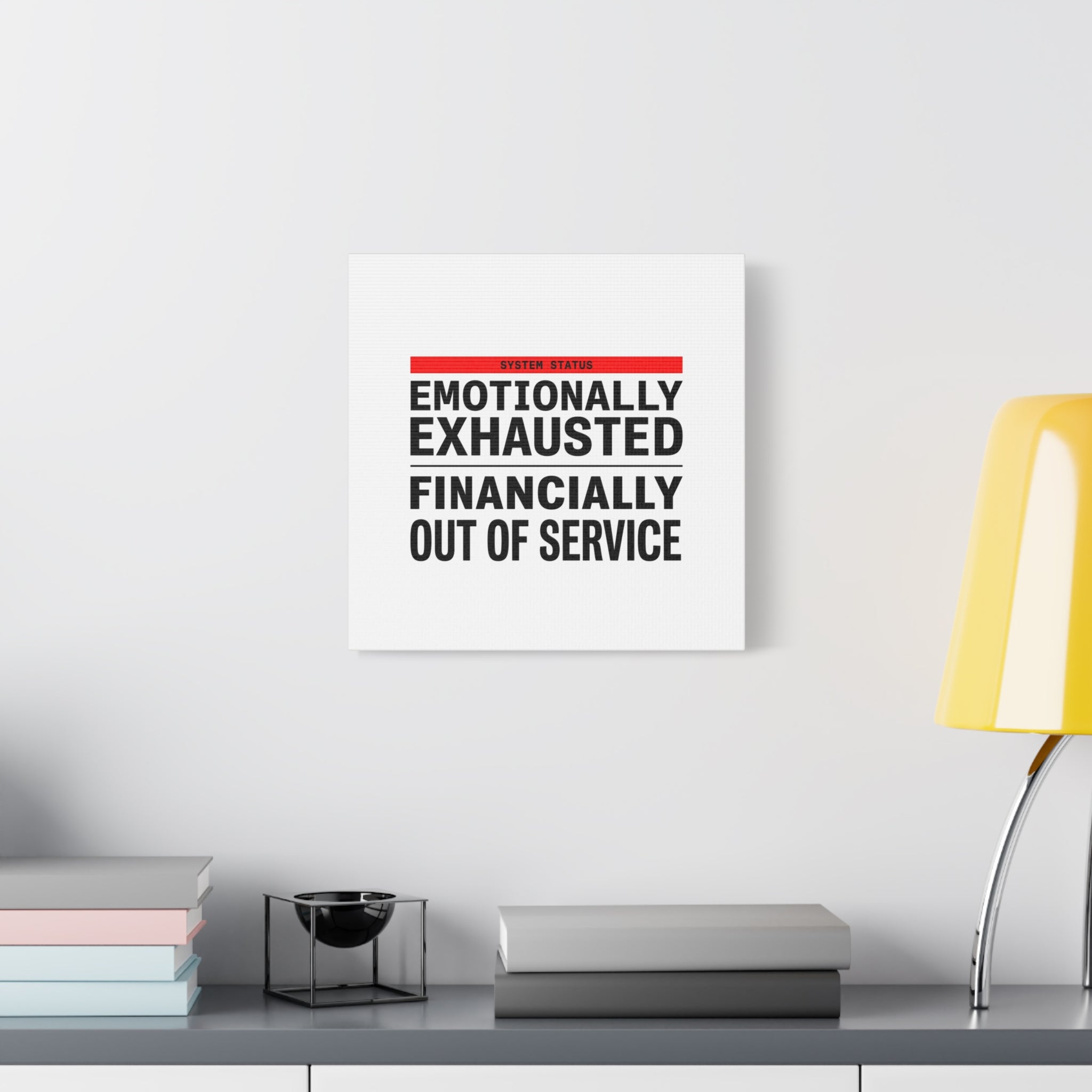 Emotionally Exhausted Financially Out of Service Canvas | cost of living crisis, receipt aesthetic