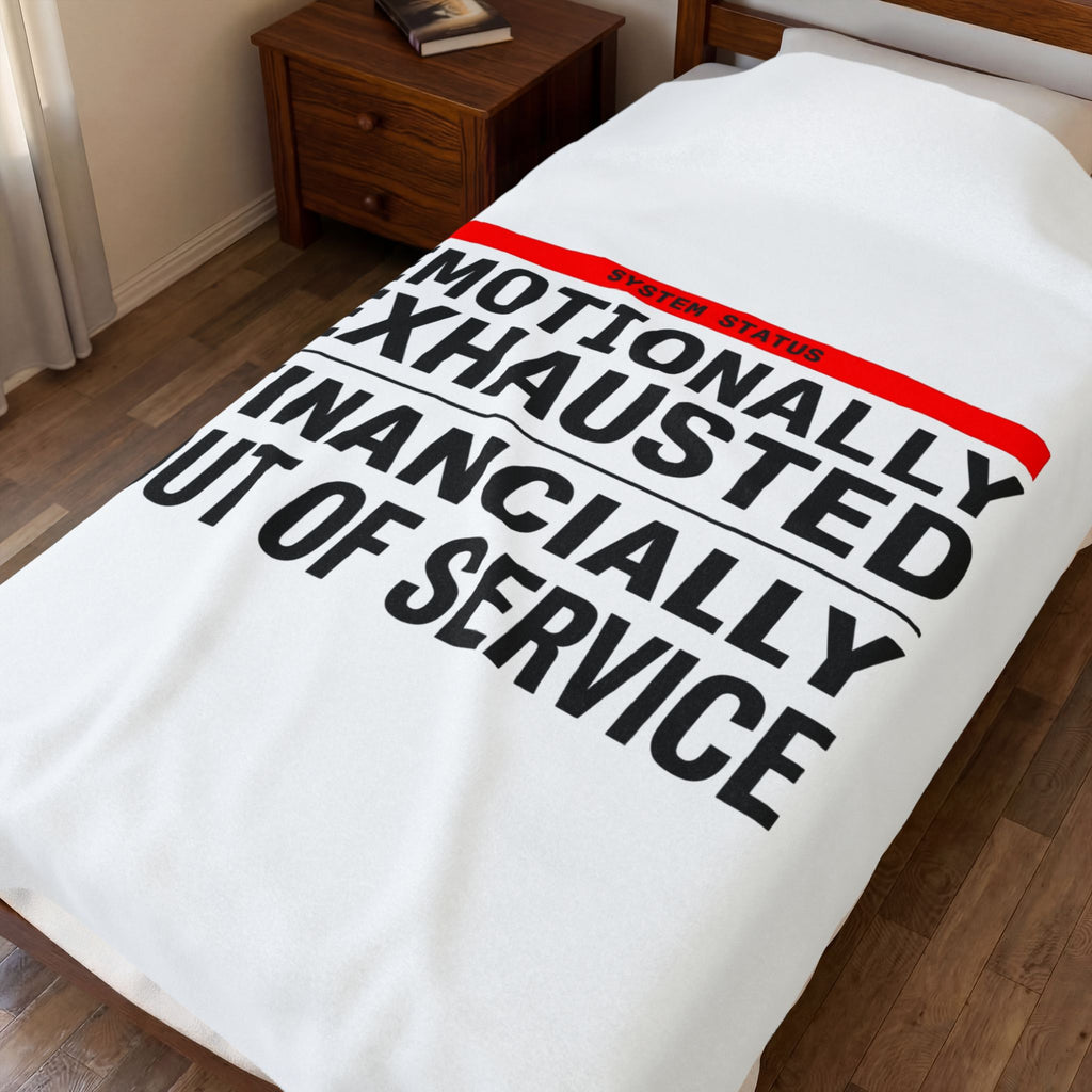Emotionally Exhausted Financially Out of Service Blanket | cost of living crisis, budget humor