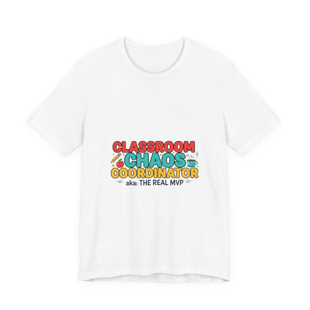 Classroom Chaos Coordinator Tee | teacher appreciation gifts, teacher shirt