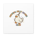 Silly Goose Club Canvas | wholesome meme, cute animal pun