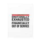 Emotionally Exhausted Financially Out of Service Canvas | cost of living crisis, receipt aesthetic